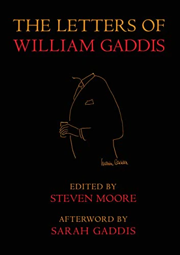 The Letters of William Gaddis: Revised Edition: Revised and Expanded Edition (New York Review Books Classics)