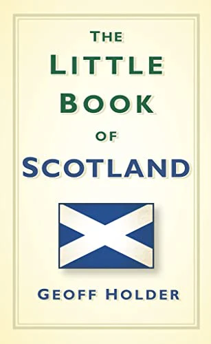 The Little Book of Scotland