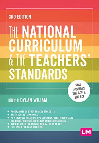 The National Curriculum and the Teachers' Standards: Now Includes the Ccf & the Ecf (Ready to Teach)
