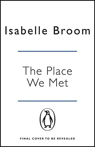 The Place We Met