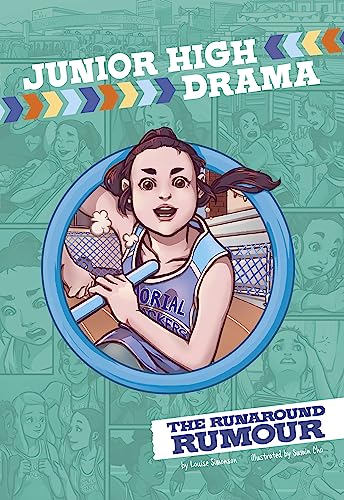 The Runaround Rumour (Junior High Drama)
