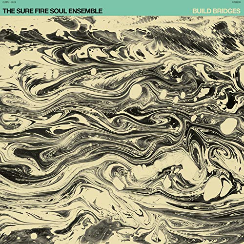 The Sure Fire Soul Ensemble - Build Bridges (Color Vinyl) [VINYL]