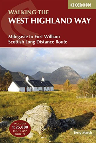The West Highland Way: Milngavie to Fort William Scottish Long Distance Route (Includes separate 1:25K OS map booklet): 0 (UK Long-Distance Trails)