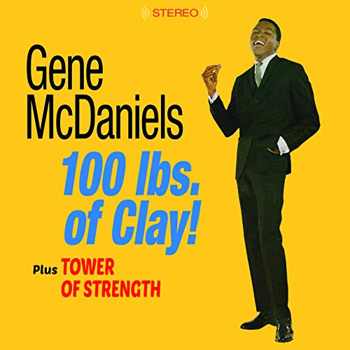 Various - 100 Lbs. Of Clay! + Tower of Strength [CD]