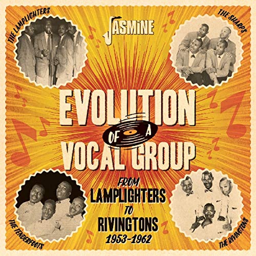 Various Artists - Evolution Of A Vocal Group - From The Lamplighters To The Rivingtons 1953-1962 [CD]