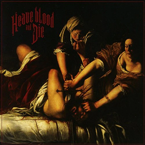 Various - Heave Blood And Die [VINYL]