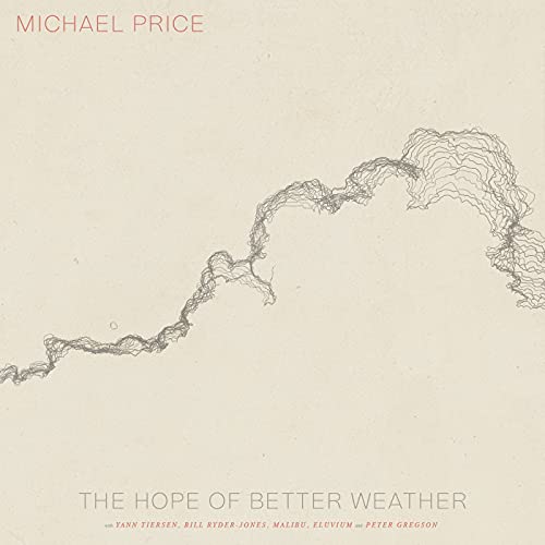 Various - The Hope Of Better Weather [VINYL]