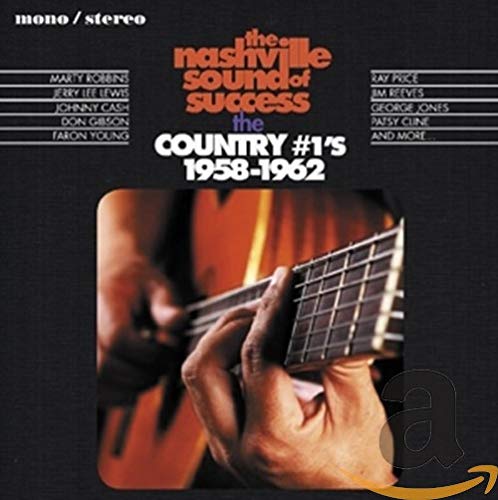 Various Artists - The Nashville Sound Of Success - The Country #1s 1958-1962 [CD]