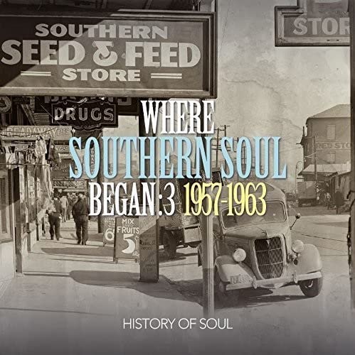 Various - Where Southern Soul Began Volume 3 [CD]
