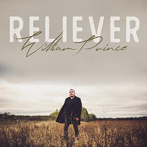 William Prince - Reliever [CD]