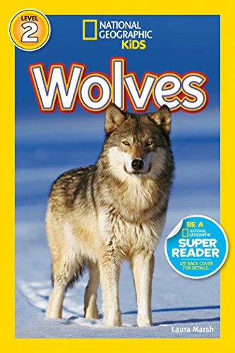 Wolves (National Geographic Readers) (National Geographic Kids Readers: Level 2)