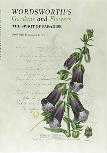 Wordsworth's Gardens and Flowers: The Spirit of Paradise